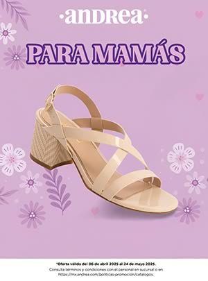 Catálogo ANDREA: Especial para Mamás (Abril-Mayo 2025)